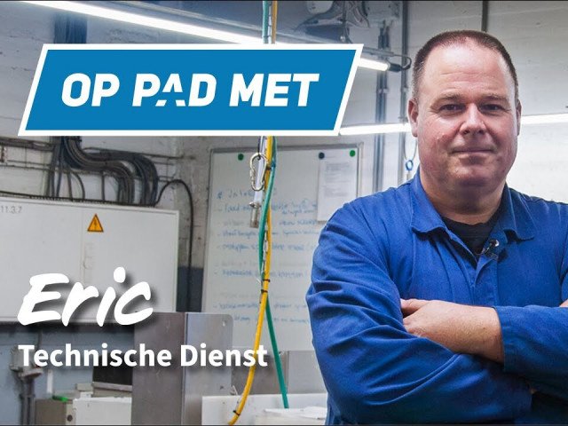 Op pad met.... Eric | Technische Dienst